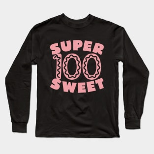 Super Sweet 100 Birthday Icing Long Sleeve T-Shirt